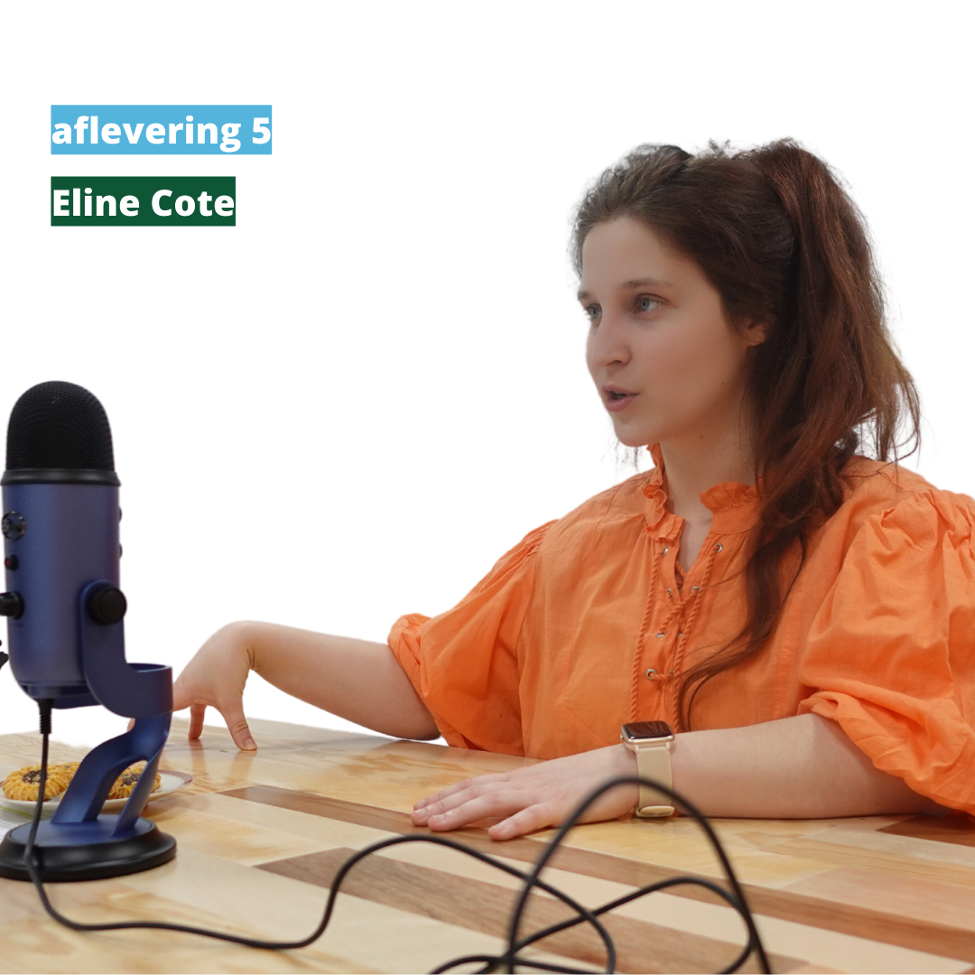 Podcast 5 Eline Cote